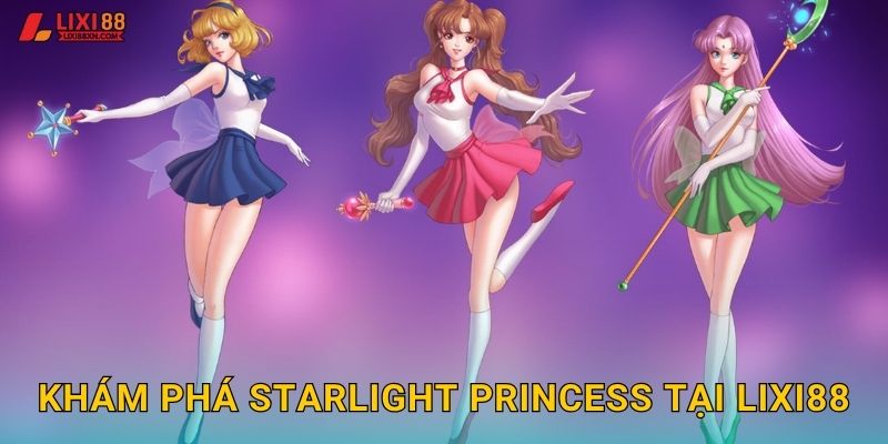 Starlight Princess Lixi88 - Công Chúa Ánh Sao 2 Khám phá Starlight Princess tại Lixi88