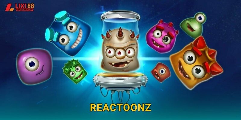 Reactoonz Lixi88 - Quái Vật Ngoài Hành Tinh 1 Reactoonz Lixi88 – Quái Vật Ngoài Hành Tinh