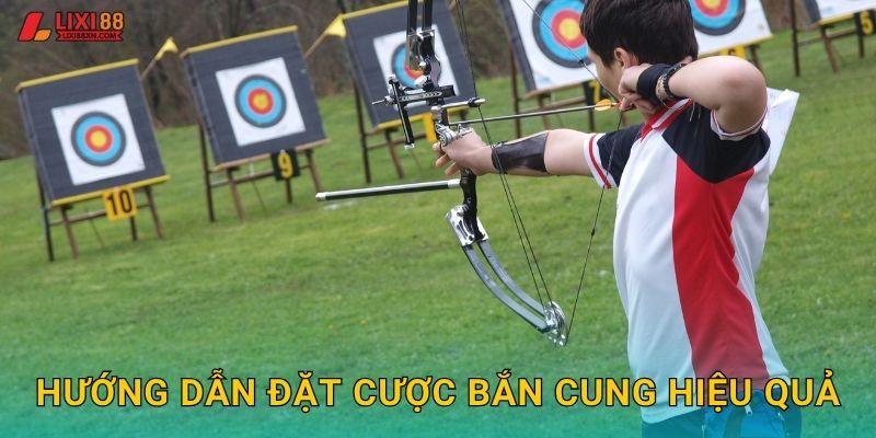 Bắn Cung Lixi88 - Độ Chính Xác Tuyệt Đối 3 Olympic và giải vô địch bắn cung Lixi88