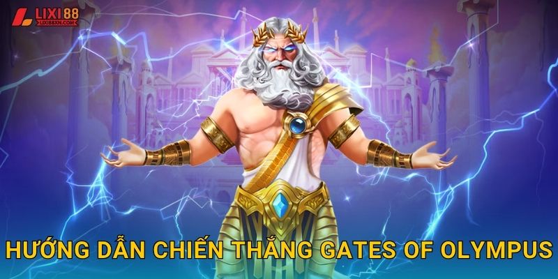 Hướng dẫn chiến thắng Gates of Olympus